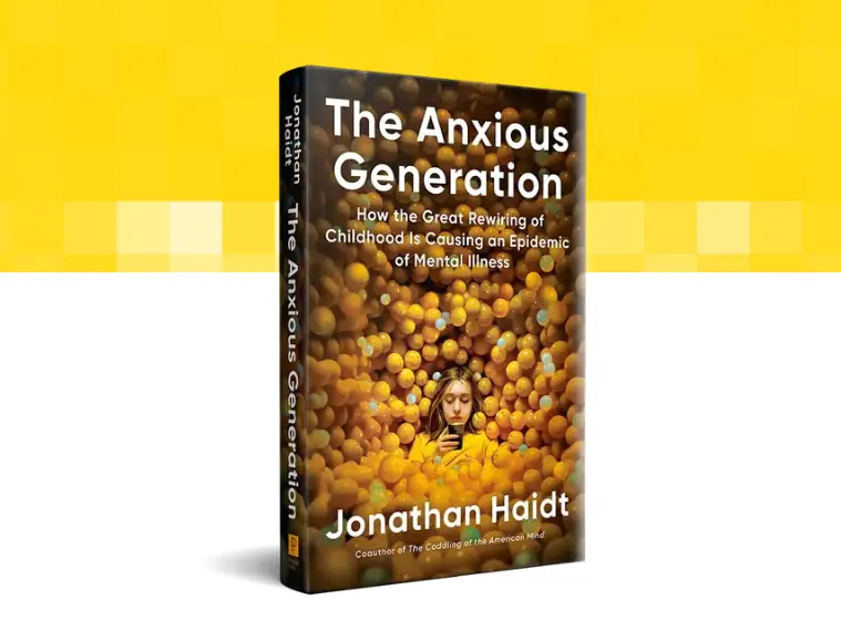 The Anxious Generation by Jonathan Haidt: Fixing Youth Mental Health in 2026